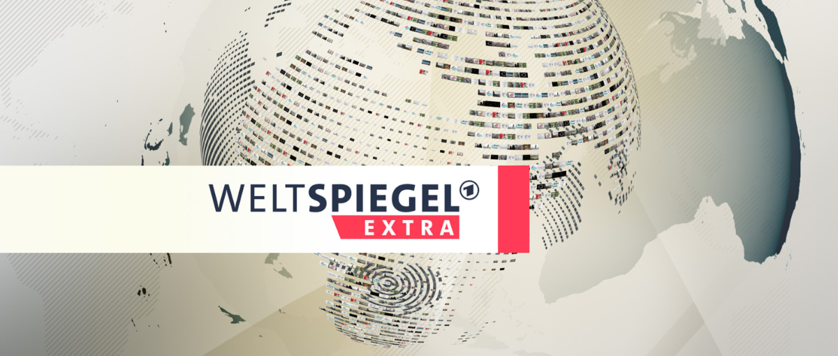 Weltspiegel extra