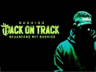 Back on Track - Neuanfang mit Bushido