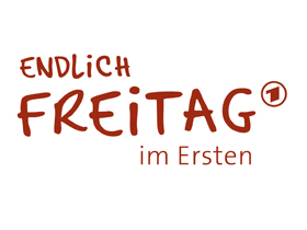 Endlich Freitag im Ersten