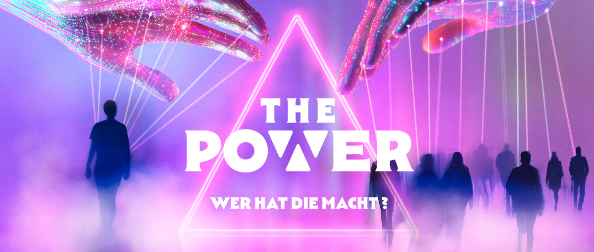 The Power - Wer hat die Macht?